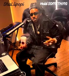 Shallipopi – Hold Something