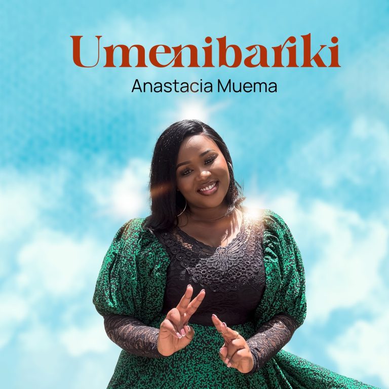 Anastacia Muema - Umenibariki