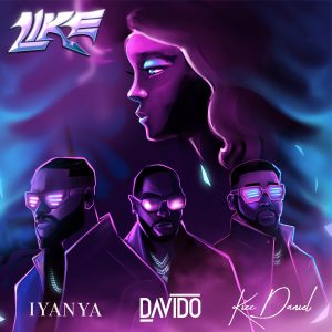 Iyanya – Like Ft. Davido & Kizz Daniel