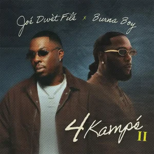 Joé Dwèt Filé – 4 Kampé II ft. Burna Boy