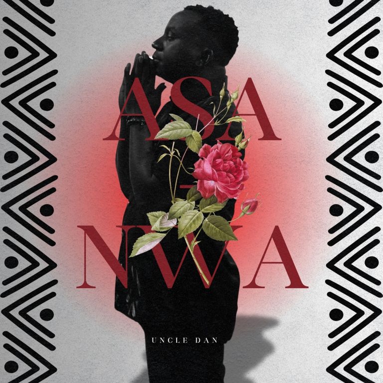 Uncle Dan – Asa Nwa