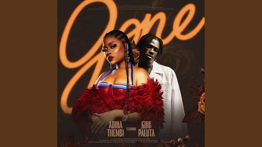 Adina Thembi – Gone Ft. King Paluta