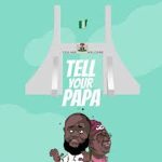 Eedris Abdulkareem – Tell Your Papa