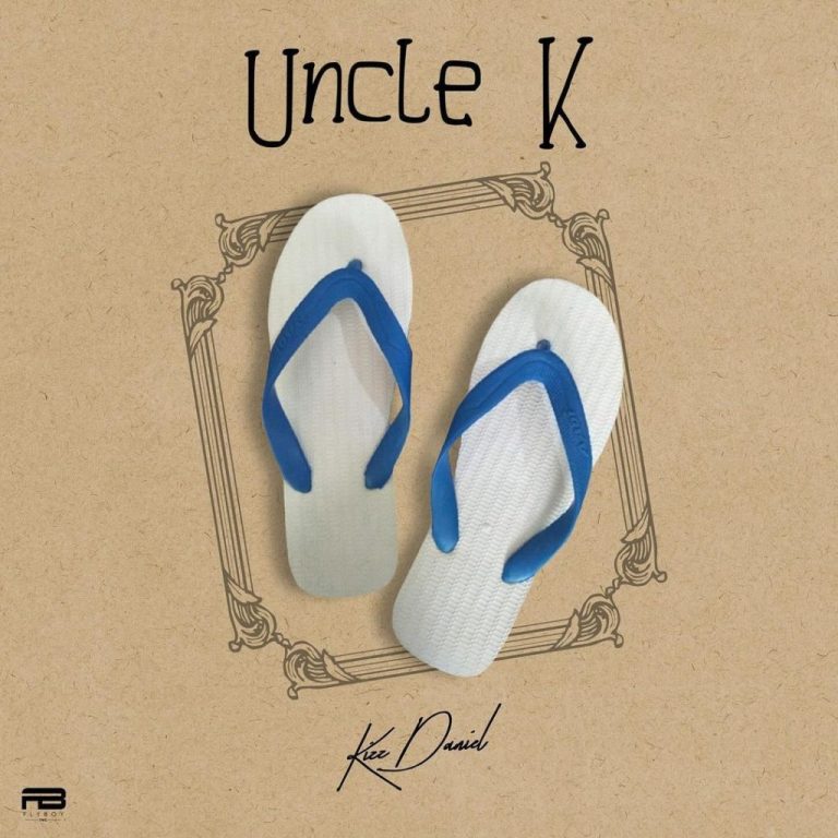 Kizz Daniel – Uncle K EP