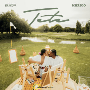 Marioo – Tete