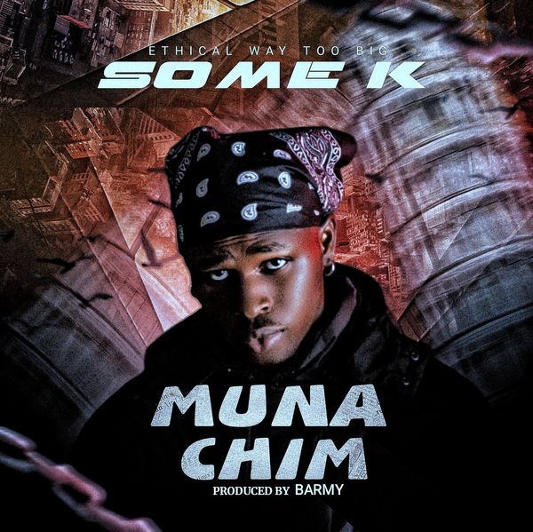 Some K – Munachim