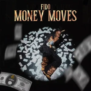 Fido – Money Moves
