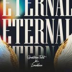 Greatman Takit – Eternal Ft. Limoblaze