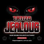 Kaje Double Killer – Tatizo Jealous Ft. Guttawiz