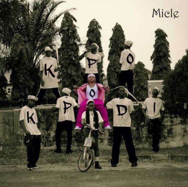 Micle – Kpo Kpo DI