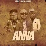 Mr Blue – Ana Ft. Lava lava & Darassa