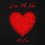 Mr Eazi – Love Me Now