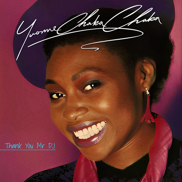 Yvonne Chaka Chaka – Thank You Mr Dj (Album)