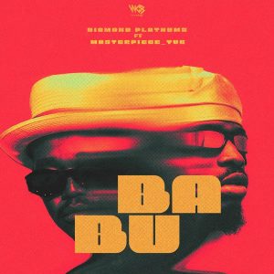 Diamond Platnumz – Babu Ft. Masterpiece YVK