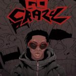 Blaqbonez – Go Crazy