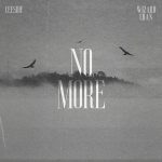 Ceeside – No More Ft. WIZARD CHAN