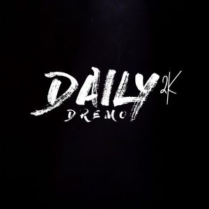 Dremo – Daily 2k