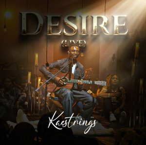 Kaestrings – Desire (Live)