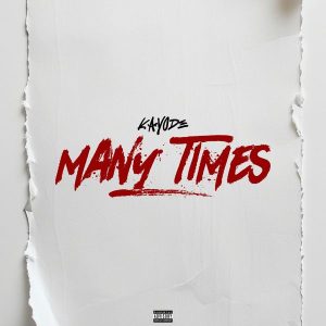 Kayode - Many Times