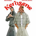 SPINALL – Kerosene Ft. Young Jonn