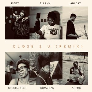 Soma Dan – Clo 2 U (Remix) Ft. Special Tee, Lami Jay, Ellany, Artmo & Fibby Phantom