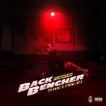 Toxic Lyrikali - Backbencher Ft. Countree Hype