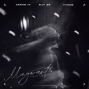 Azraq IV – Mogwanti (Remix) Ft. Djy Kp, Tyfam & Jauza814
