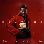 Fido – Olayemi EP