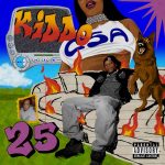 Kiddo CSA – Kiddo CSA - 25 (EP)