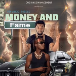 R2bees – Money And Fame Ft. Adi Virgo