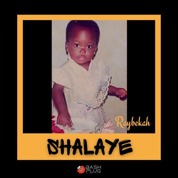 Raybekah – Shalaye
