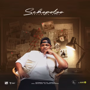 Sannere –SEHOPOTSO (EP)