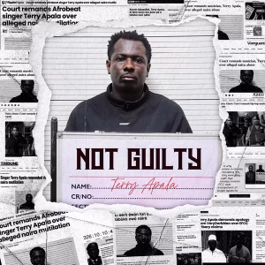 Terry Apala – NOT GUILTY (Album)