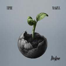 Tiphe – Broken Ft. Magixx