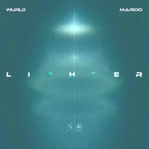 WurlD – Lighter Ft. Marioo