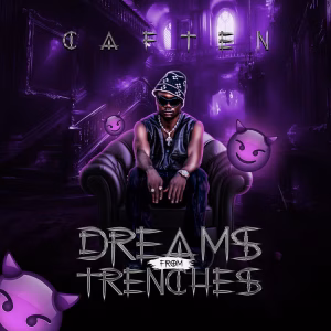 Caften – Dreams from Trenches (Album)