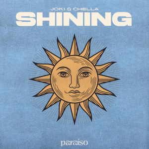 Joki – Shining Ft. Chella