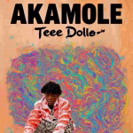 Teee Dollar - Akamole