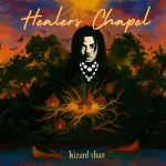 Wizard Chan – Healers Chapel (Album)