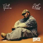Hyce – Best Whine ft. YKB