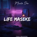 Munta Dee – Life Maseke Munta Dee – Life Maseke