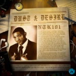 NTK101 – Whispers in the Dust Ft. Stozee