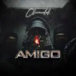 Oluwacoded – Amigo