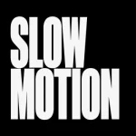 Otega – Slow Motion Otega – Slow Motion