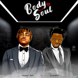 YoungT Noni ft. Godiratty - Body and Soul