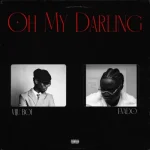 Viju Boi – Oh My Darling Viju Boi – Oh My Darling