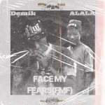 Demik – Face My Fears ft. Alala Demik – Face My Fears ft. Alala