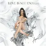 AzureDé – Love Is Not Enough (Album)
