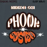 Kiddow 031 – Phonk System Ft. Sgija keys & Djy Kilo