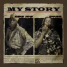 Dre Ice – My Story ft. Zyno Dre Ice – My Story ft. Zyno